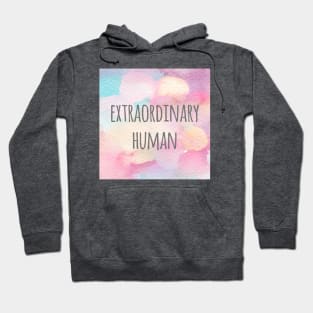 Extraordinary Human Hoodie